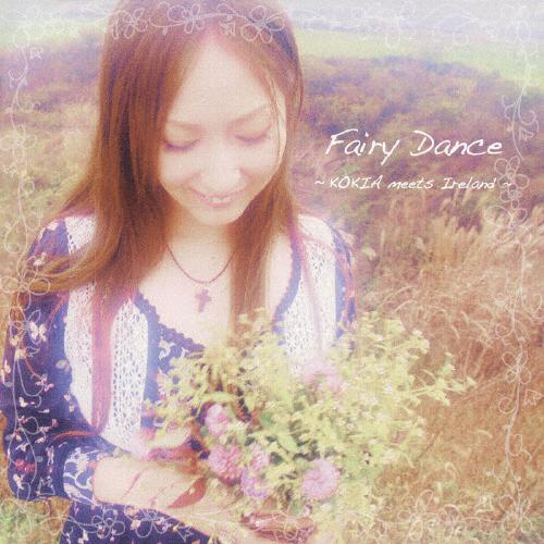 Fairy Dance ～kokia Meets Ireland～ デビュー10周年記念 Kokia Victor Online